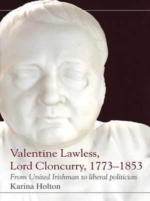 cover image of Valentine Lawless, Lord Cloncurry, 1773-1853
